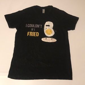 I couldn't if I I fried- Graphic Tee Shirt Size L
